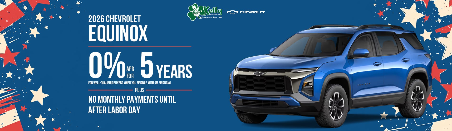 2026 Chevy Equinox. 0% APR for 5 years for well quali